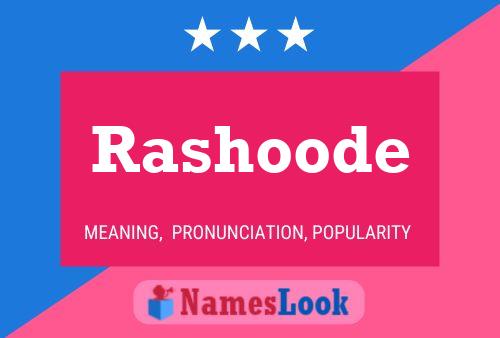 Rashoode Name Poster