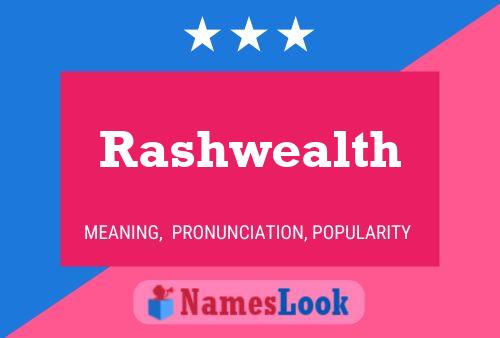 Rashwealth Name Poster