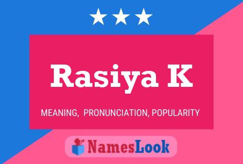 Rasiya K Name Poster