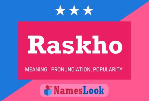 Raskho Name Poster