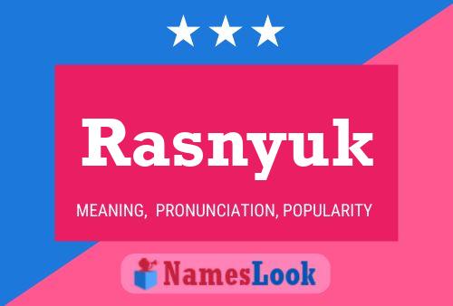 Rasnyuk Name Poster