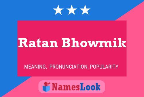 Ratan Bhowmik Name Poster