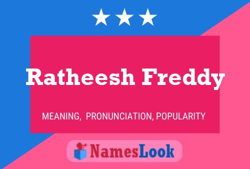 Ratheesh Freddy Name Poster