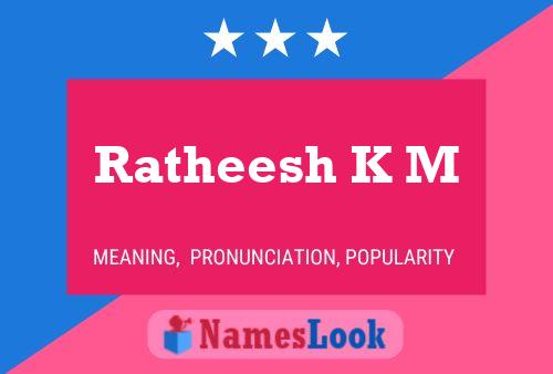 Ratheesh K M Name Poster