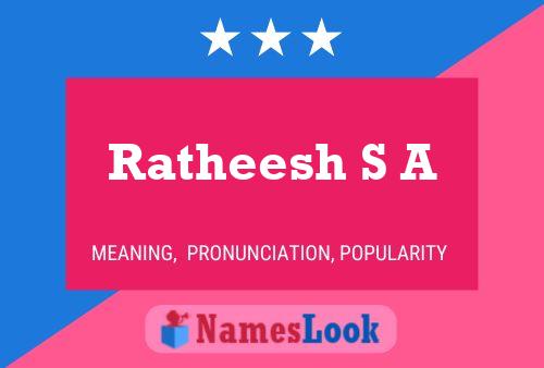 Ratheesh S A Name Poster