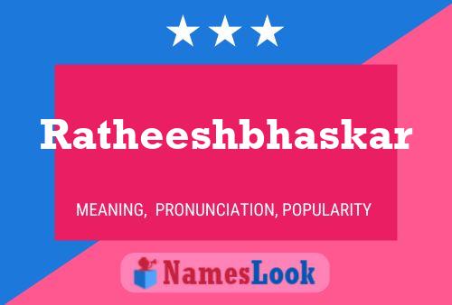 Ratheeshbhaskar Name Poster