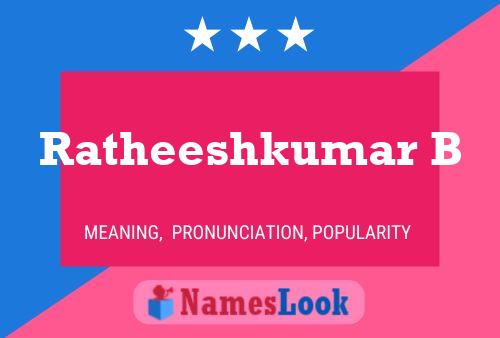 Ratheeshkumar B Name Poster