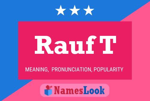 Rauf T Name Poster