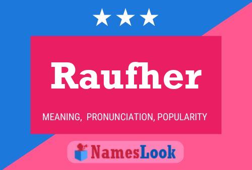 Raufher Name Poster