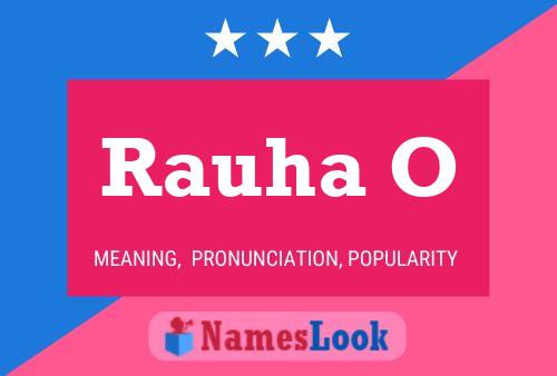 Rauha O Name Poster