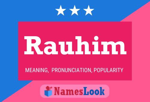 Rauhim Name Poster