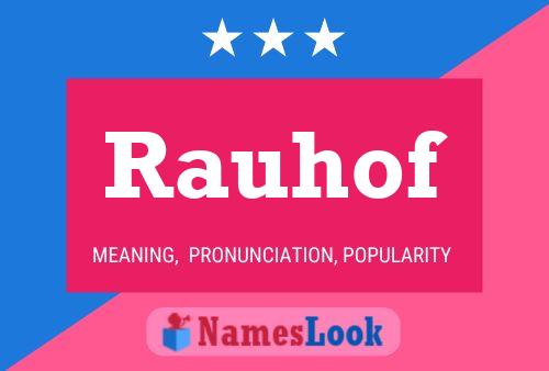 Rauhof Name Poster