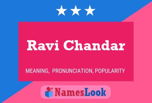 Ravi Chandar Name Poster