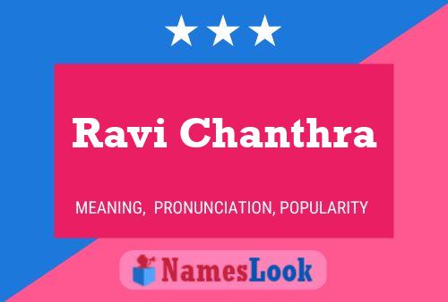 Ravi Chanthra Name Poster