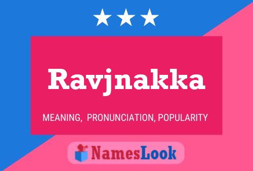 Ravjnakka Name Poster