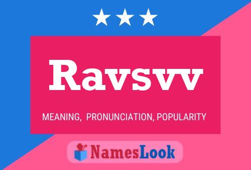 Ravsvv Name Poster