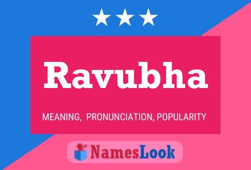 Ravubha Name Poster