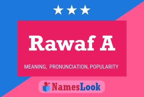 Rawaf A Name Poster