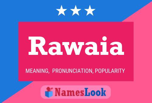 Rawaia Name Poster