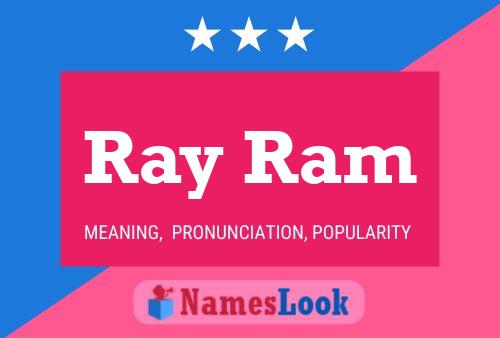 Ray Ram Name Poster