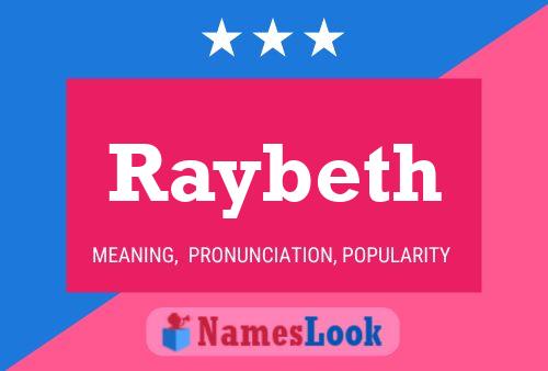 Raybeth Name Poster