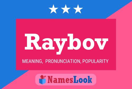 Raybov Name Poster