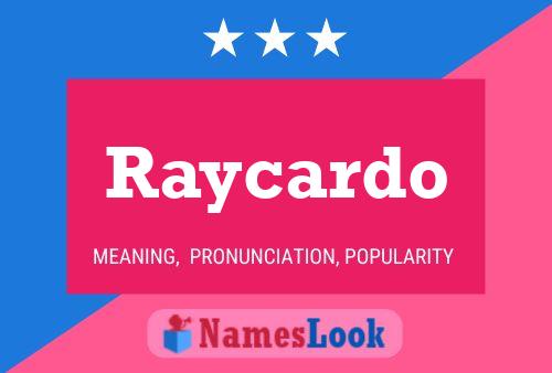 Raycardo Name Poster