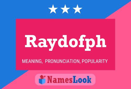 Raydofph Name Poster