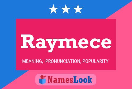 Raymece Name Poster