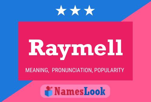 Raymell Name Poster