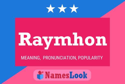 Raymhon Name Poster