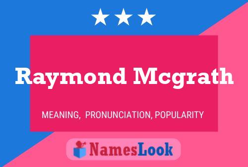 Raymond Mcgrath Name Poster