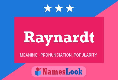 Raynardt Name Poster