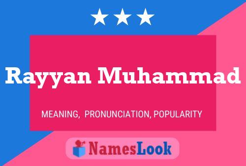 Rayyan Muhammad Name Poster