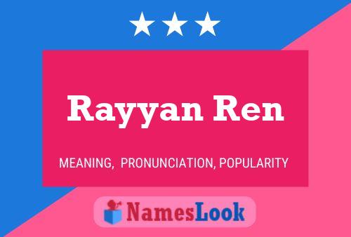 Rayyan Ren Name Poster