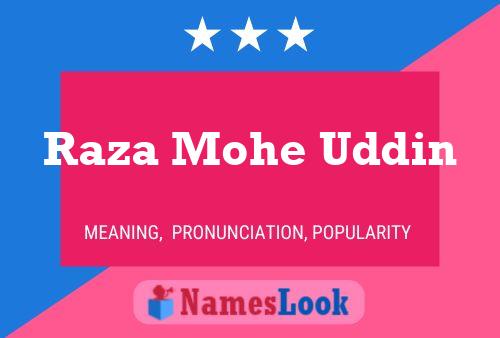 Raza Mohe Uddin Name Poster