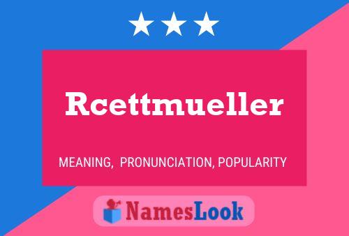 Rcettmueller Name Poster