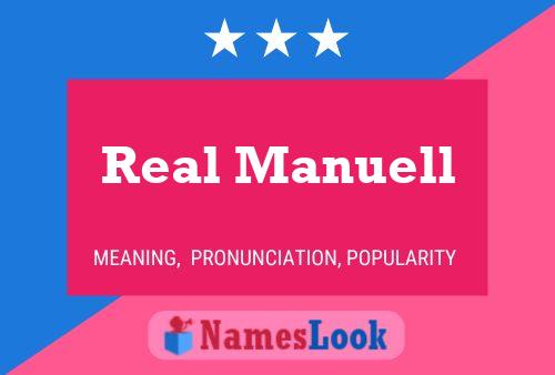 Real Manuell Name Poster