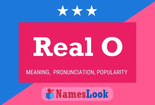 Real O Name Poster