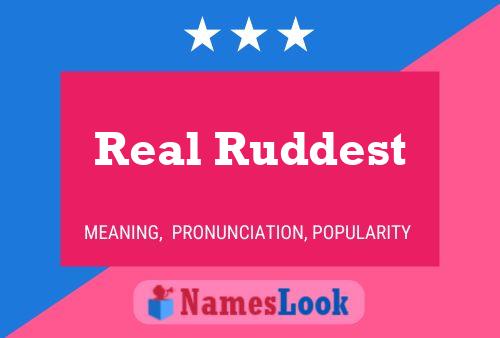 Real Ruddest Name Poster