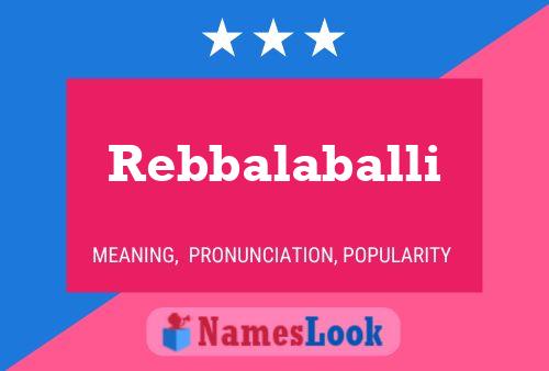 Rebbalaballi Name Poster