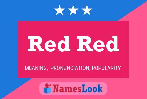 Red Red Name Poster