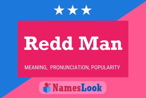 Redd Man Name Poster