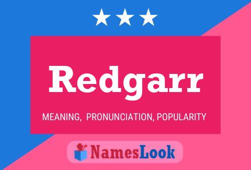 Redgarr Name Poster