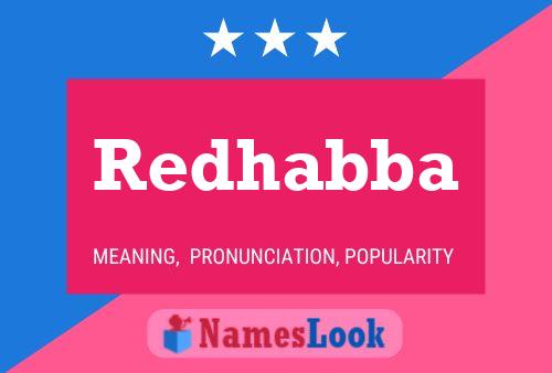 Redhabba Name Poster