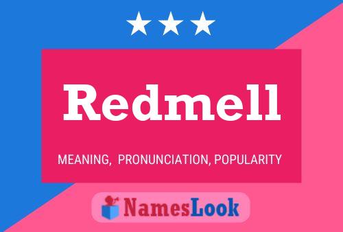 Redmell Name Poster