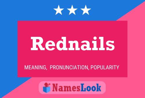 Rednails Name Poster