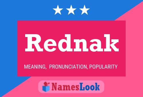 Rednak Name Poster