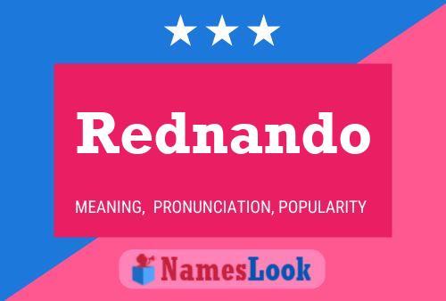 Rednando Name Poster