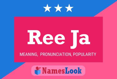 Ree Ja Name Poster